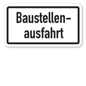 Verkehrszeichen 1006-33 (Baustellenausfahrt)